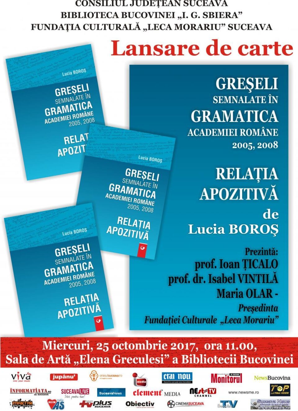 Lansarea cărții „Greșeli semnalate în gramatica Academiei Române – 2005, 2008. Relația apozitivă”