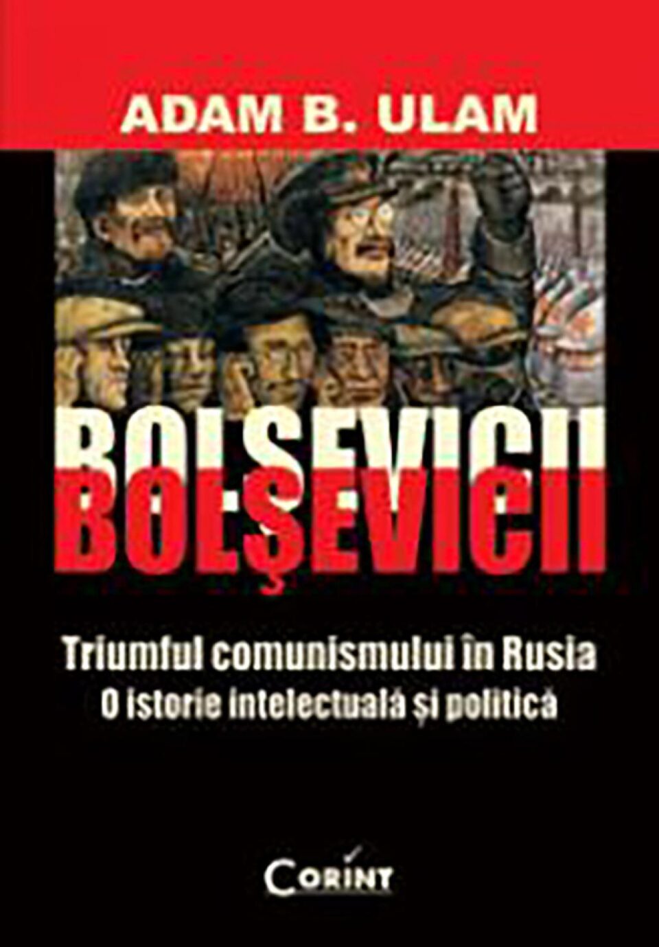 Adam Ulam: „Bolșevicii”