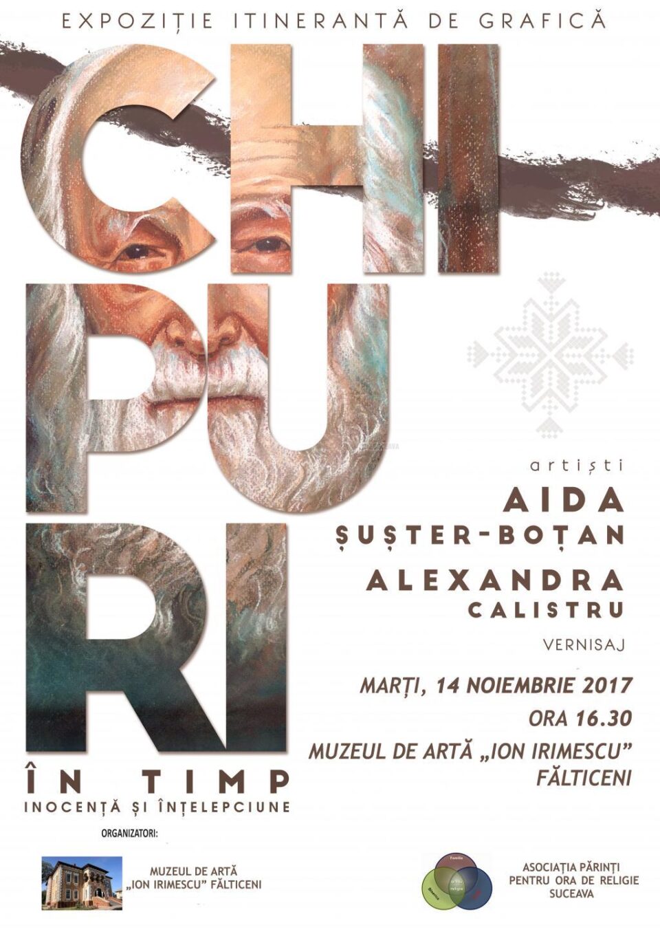 Vernisajul expoziției “Chipuri în timp - inocență și înțelepciune”, astăzi, la Muzeul de Artă „Ion Irimescu" Fălticeni Vernisajul expoziției “Chipuri în timp - inocență și înțelepciune”, astăzi, la Muzeul de Artă „Ion Irimescu" Fălticeni