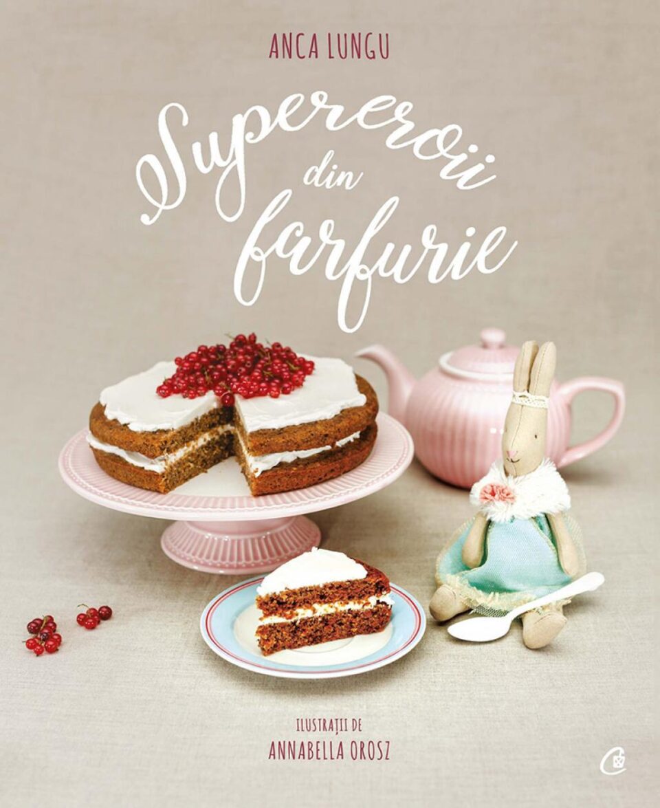„Supereroii din farfurie”, o carte de rețete pentru gătitul cu cei mici