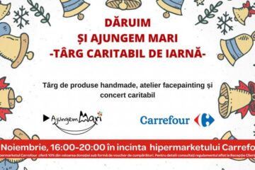 Voluntarii „Ajungem MARI” pregătesc un târg caritabil la Carrefour