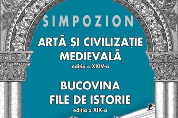 Simpozioanele „Bucovina File de Istorie” și „Artă și civilizație medievală”, la Muzeul de Istorie