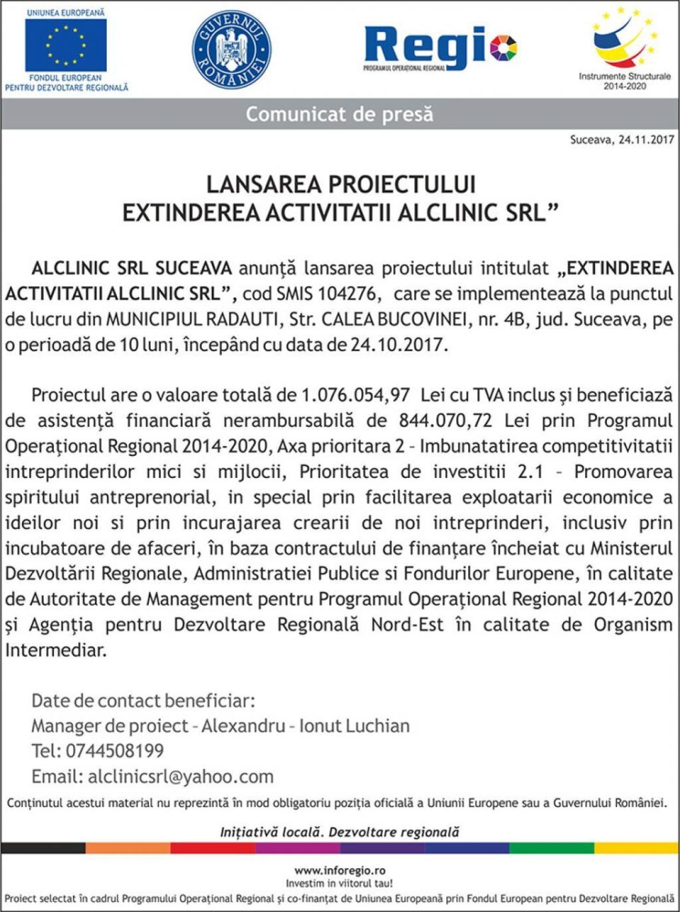 LANSAREA PROIECTULUI, „EXTINDEREA ACTIVITATII ALCLINIC SRL”