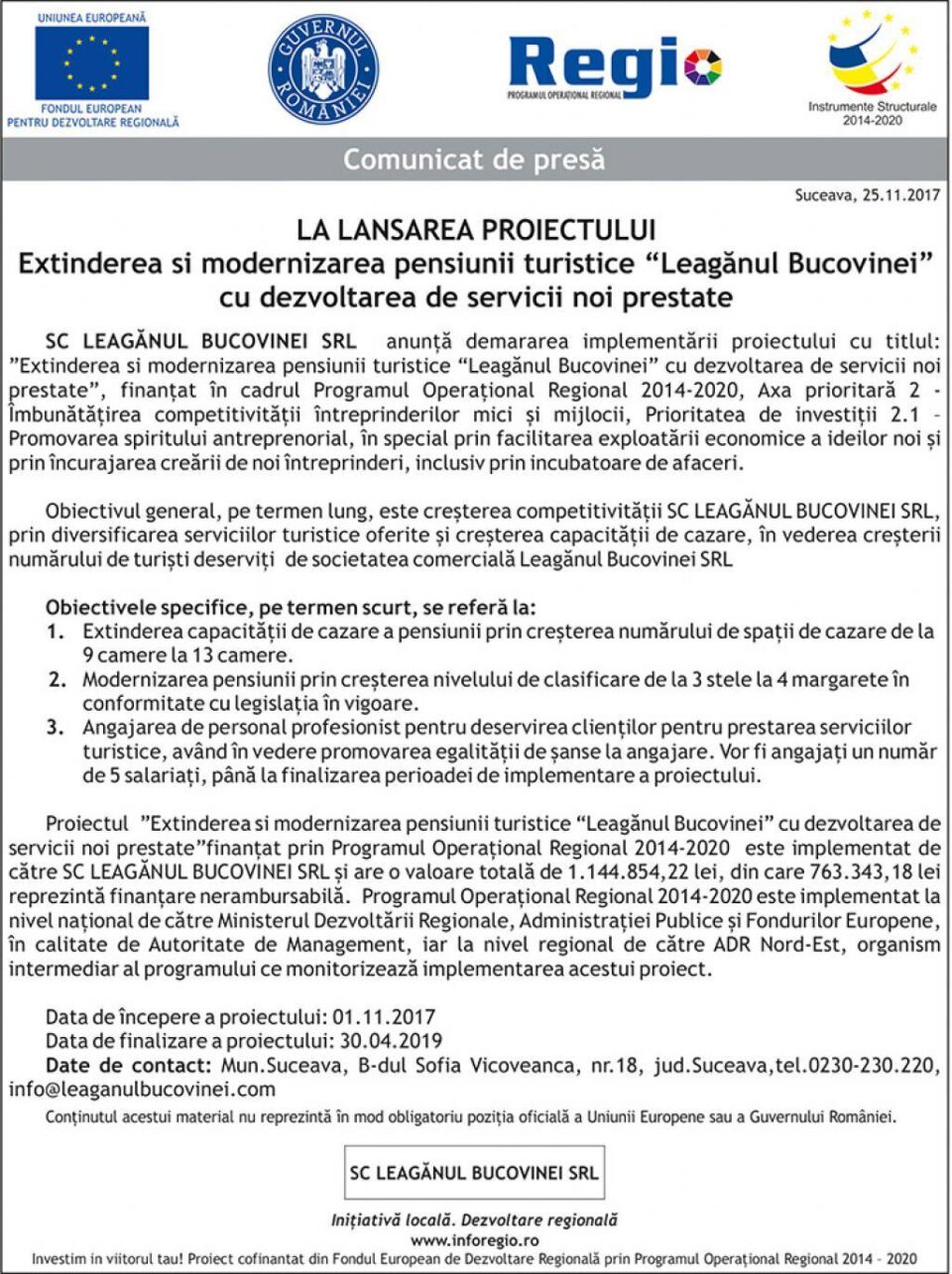 Extinderea si modernizarea pensiunii turistice “Leagănul Bucovinei” cu dezvoltarea de servicii noi prestate