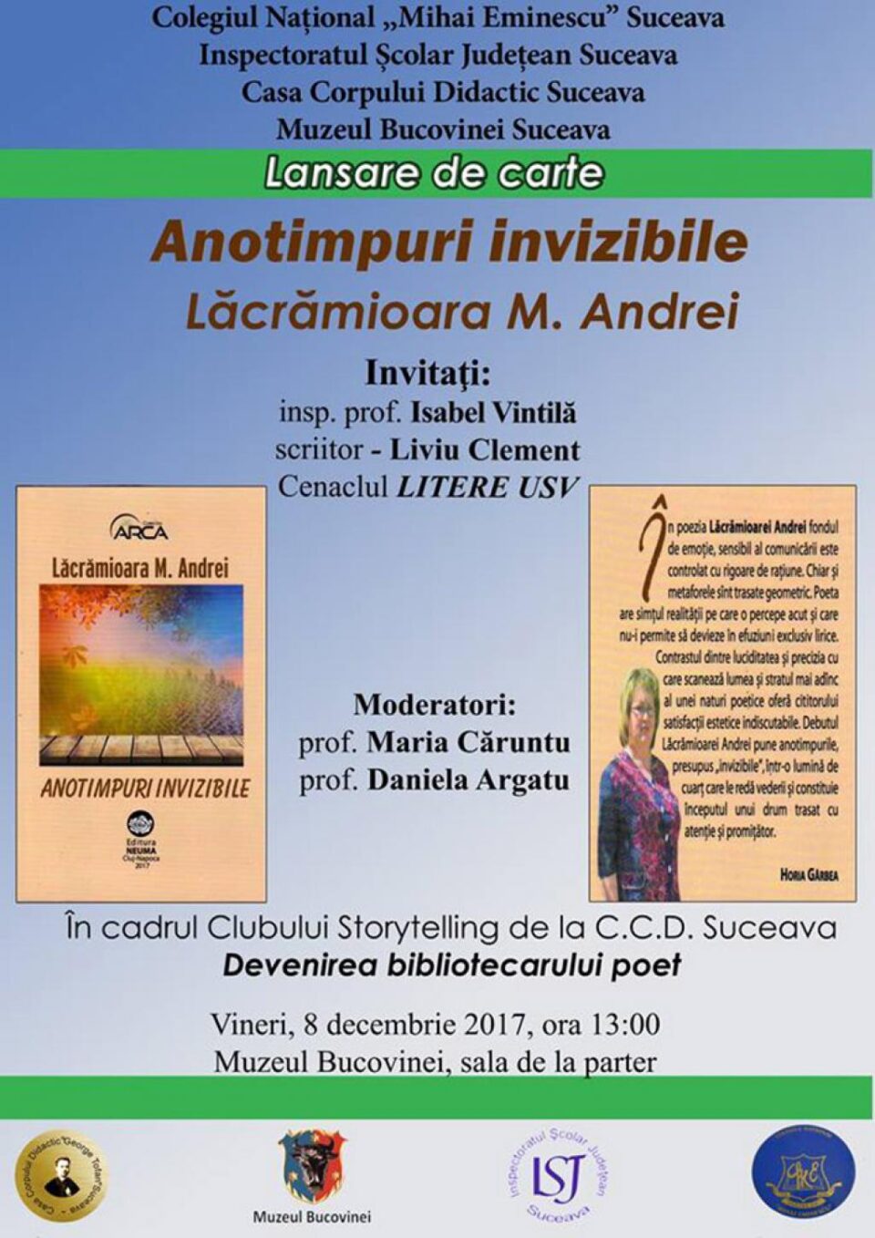 Lansare de carte, la Muzeul Bucovinei: „Anotimpuri invizibile”, de Lăcrămioara Andrei Lansare de carte, la Muzeul Bucovinei: „Anotimpuri invizibile”, de Lăcrămioara Andrei