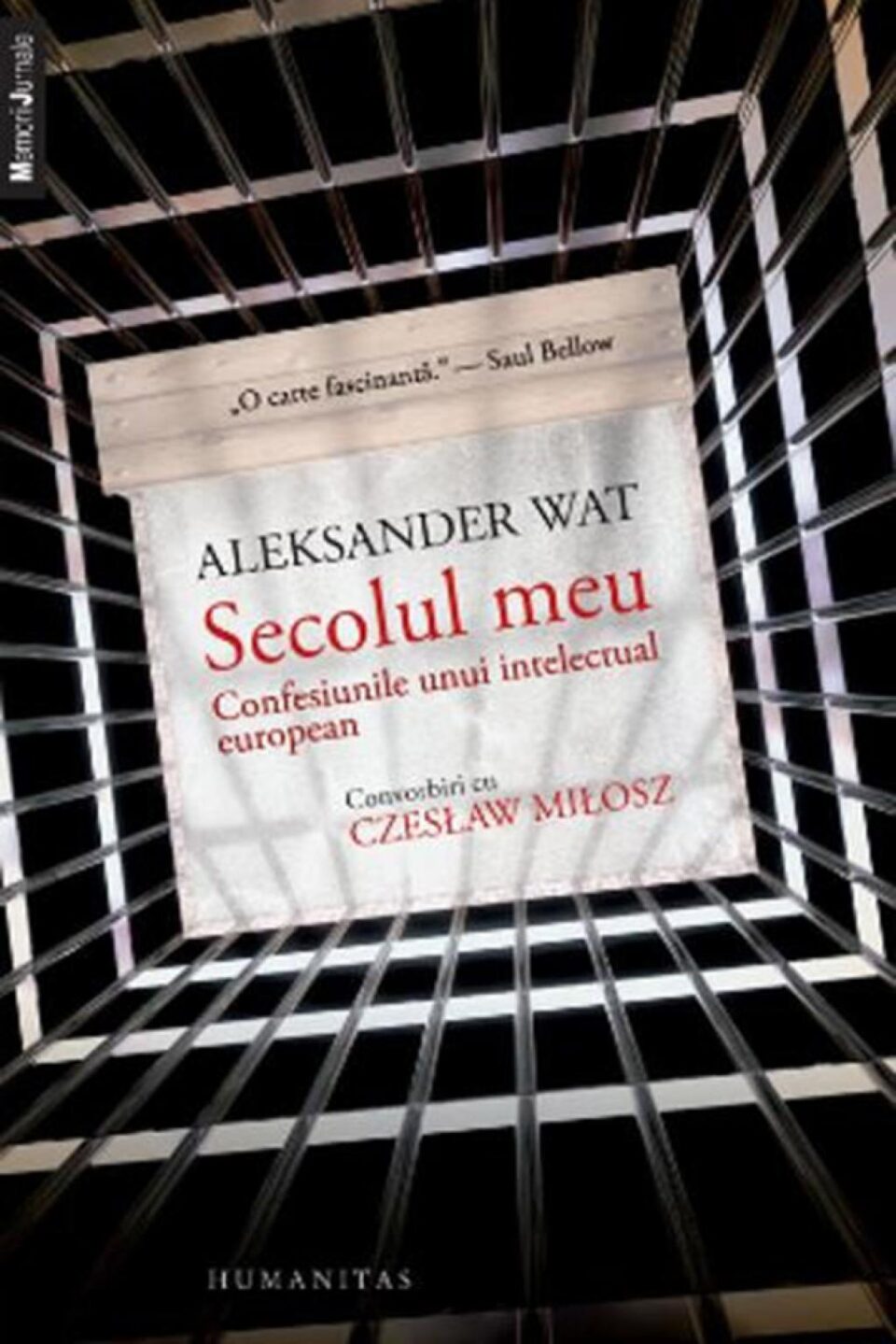 Aleksander Wat: „Secolul meu”
