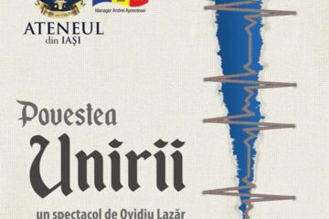 „Povestea Unirii”, plină de emoție, de farmec și de adevăr, pe scena Teatrului Municipal „Matei Vișniec” Suceava