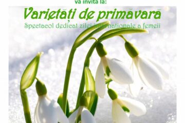 Spectacolul „Varietăți de primăvară”, dedicat Zilei Internaționale a Femeii