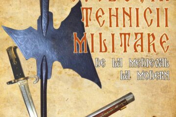 Expoziția „Evoluția tehnicii militare – de la medieval la modern”