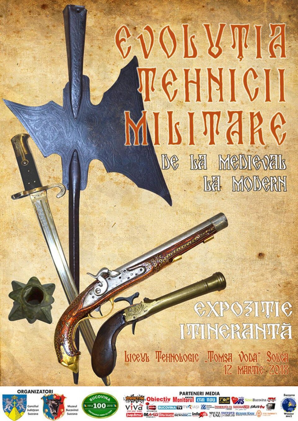 Expoziția itinerantă „Evoluția tehnicii militare - de la medieval la modern”