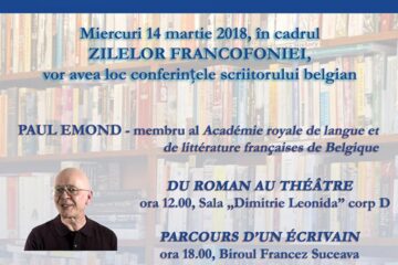 Paul Emond, un prestigios autor belgian, vine la Universitatea „Ștefan cel Mare”