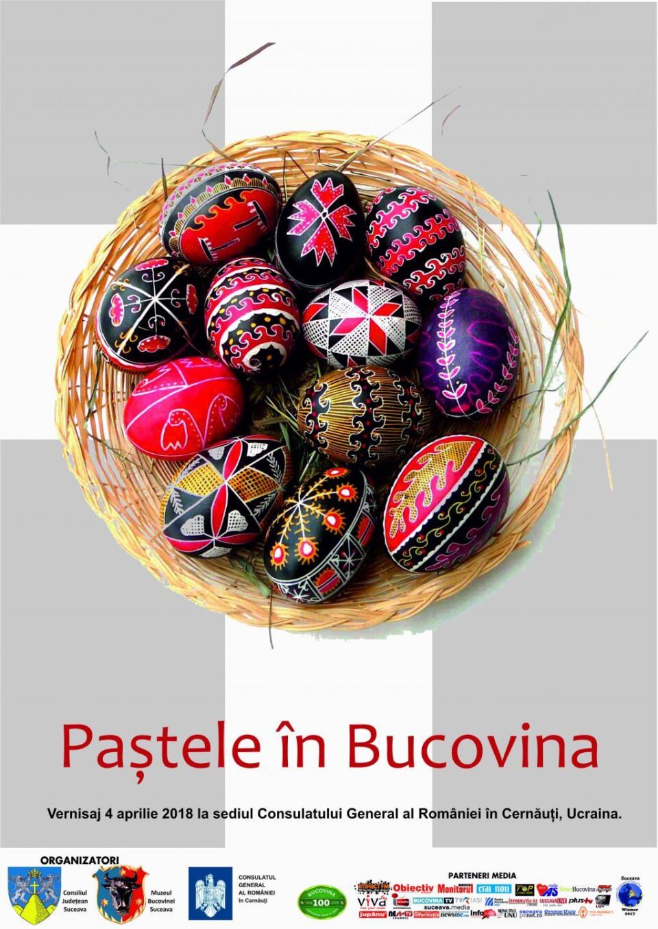 Expoziția „Paștele în Bucovina”, la Consulatul General al României în Cernăuți Expoziția „Paștele în Bucovina”, la Consulatul General al României în Cernăuți