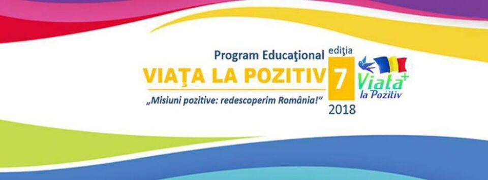 Programul educațional „Viața la pozitiv”