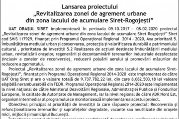 Lansarea proiectului „Revitalizarea zonei de agrement urbane din zona lacului de acumulare Siret-Rogojești”