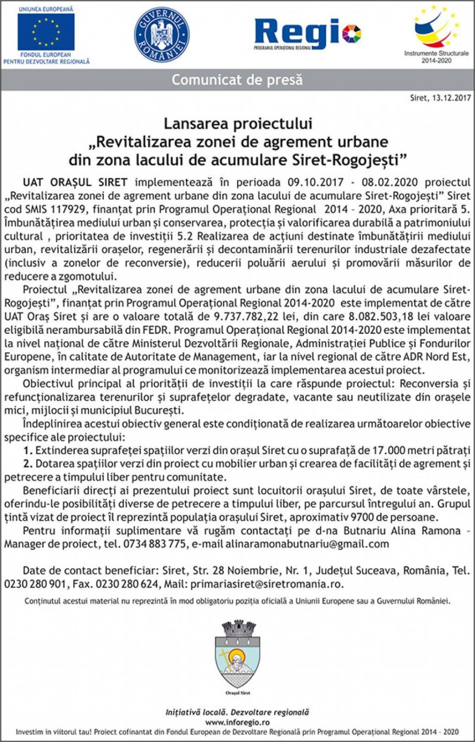 Lansarea proiectului „Revitalizarea zonei de agrement urbane din zona lacului de acumulare Siret-Rogojești” Lansarea proiectului „Revitalizarea zonei de agrement urbane din zona lacului de acumulare Siret-Rogojești”