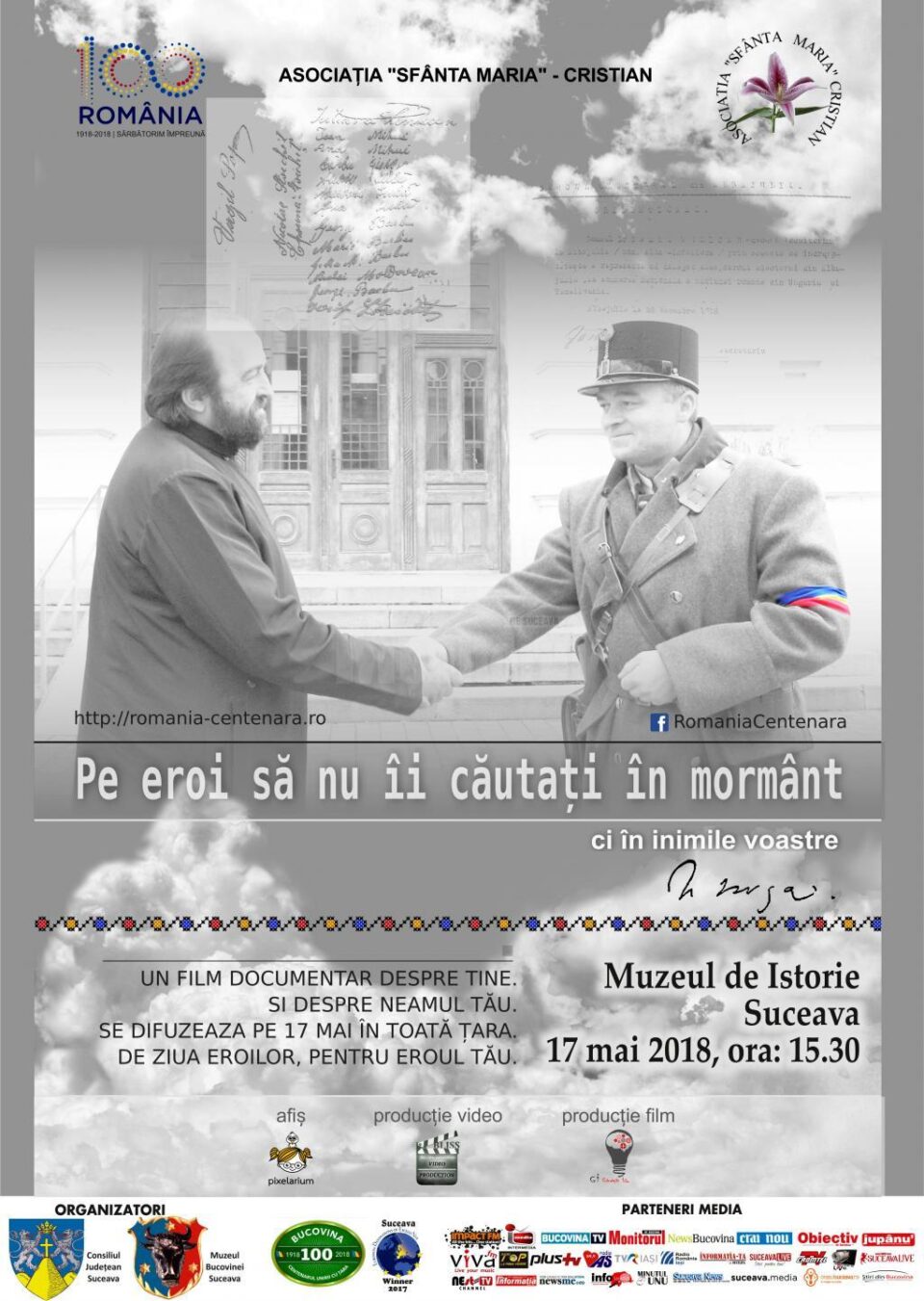 Filmul documentar "Pe eroi să nu îi căutați în mormânt!", la Muzeul de Istorie din Suceava Filmul documentar "Pe eroi să nu îi căutați în mormânt!", la Muzeul de Istorie din Suceava