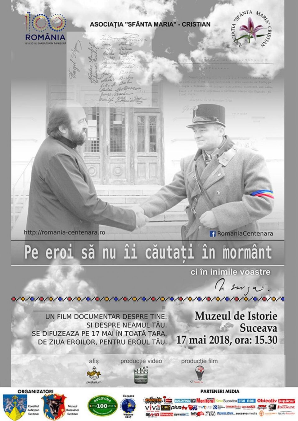 Proiecția filmului documentar „Pe eroi să nu îi căutați în mormânt!”, joi, la Muzeul de Istorie Proiecția filmului documentar „Pe eroi să nu îi căutați în mormânt!”, joi, la Muzeul de Istorie