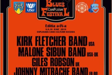 Festivalul internațional ”Blues Con-Fusion”, ediția a IX-a, la Suceava