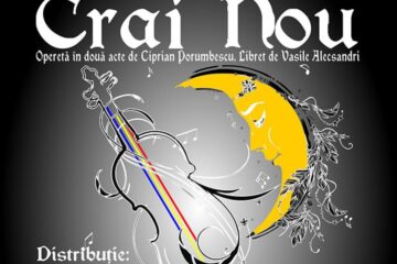 Opereta „Crai Nou” de Ciprian Porumbescu, repusă în scenă la Suceava după 25 de ani