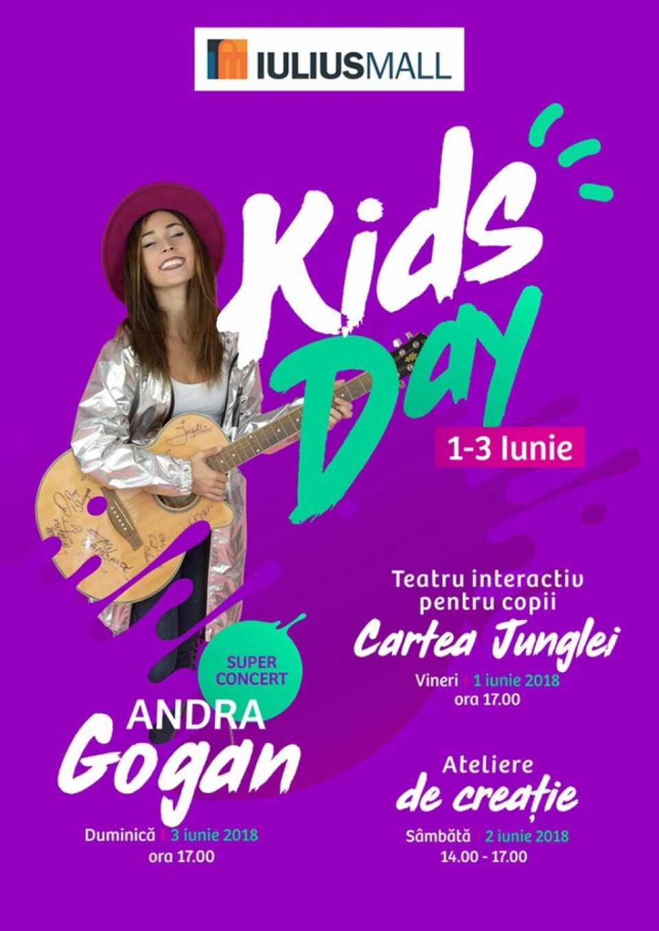 CONCERT ANDRA GOGAN, TEATRU INTERACTIV ȘI ATELIERE DE CREAȚIE, DE ZIUA COPILULUI, LA IULIUS MALL SUCEAVA