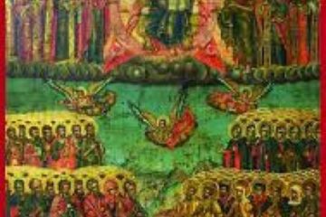 Duminica I după Rusalii - a tuturor sfinților (partea a II-a)