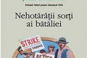 John Steinbeck: „Nehotărâții sorți ai bătăliei”