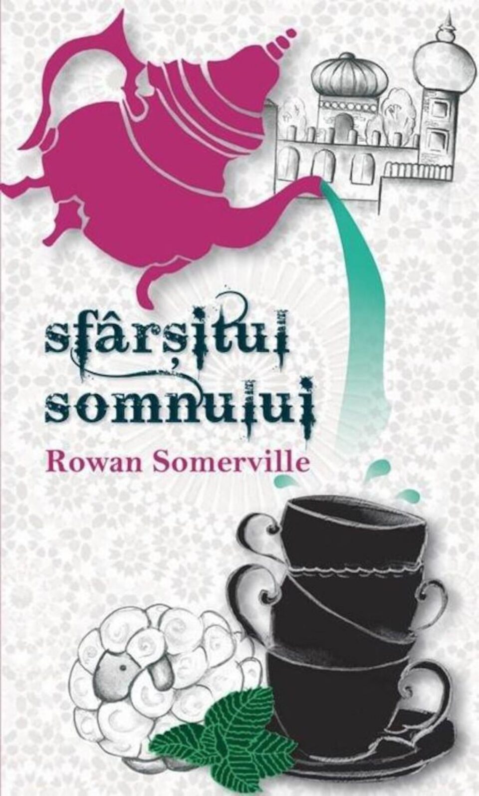 Rowan Somerville: „Sfârșitul somnului”