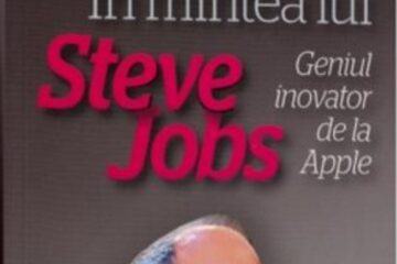 Leander Kahney: „În mintea lui Steve Jobs”