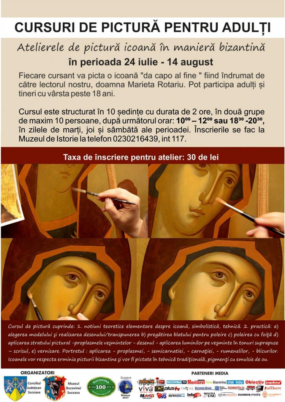 Se mai fac înscrieri la atelierul de pictură - icoană în manieră bizantină pentru adulți, la Muzeul Bucovinei