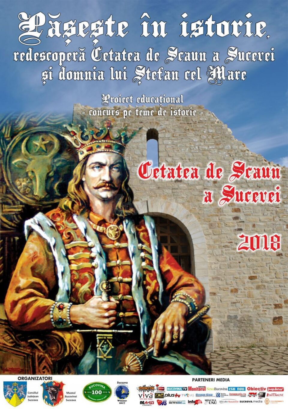 Concursul "Pășește în istorie – redescoperă Cetatea de Scaun a Sucevei și domnia lui Ștefan cel Mare", la Cetatea de Scaun a Sucevei