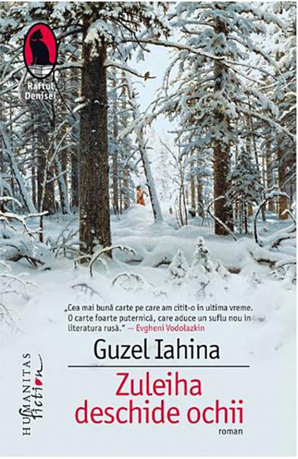 Guzel Iahina: „Zuleiha deschide ochii”