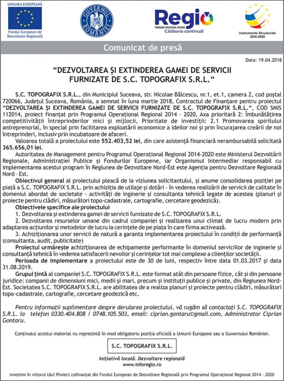 “DEZVOLTAREA ȘI EXTINDEREA GAMEI DE SERVICII FURNIZATE DE S.C. TOPOGRAFIX S.R.L.“