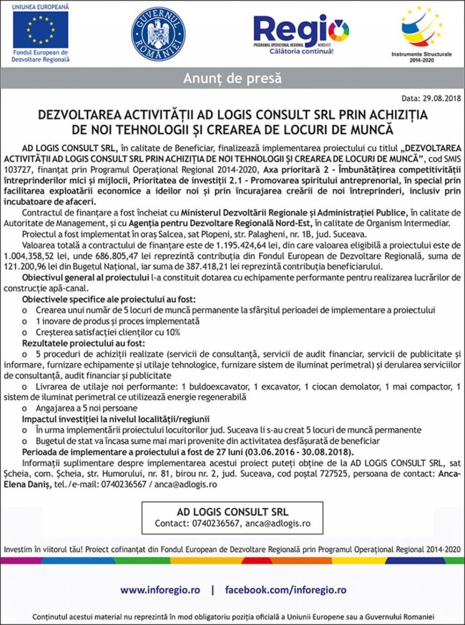 DEZVOLTAREA ACTIVITĂȚII AD LOGIS CONSULT SRL PRIN ACHIZIȚIA DE NOI TEHNOLOGII ȘI CREAREA DE LOCURI DE MUNCĂ