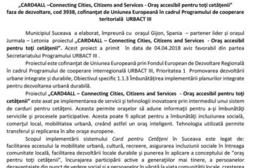 „CARD4ALL –Connecting Cities, Citizens and Services - Oraș accesibil pentru toți cetățenii” faza de dezvoltare, cod 3938, cofinanțat de Uniunea Europeană în cadrul Programului de cooperare teritorială URBACT III
