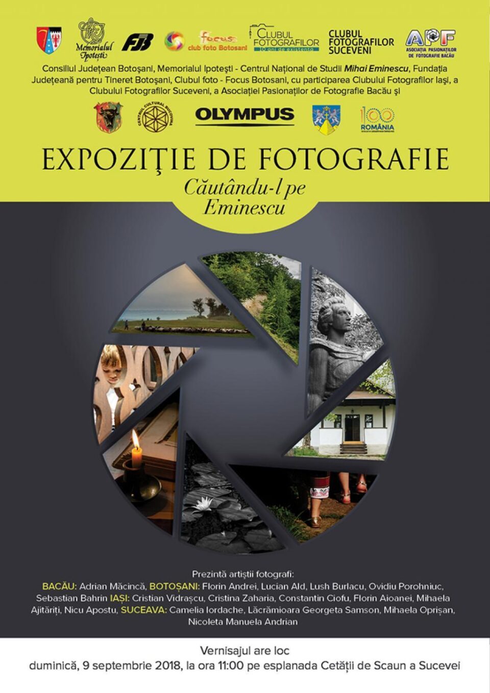 Vernisajul expoziției de fotografie „Căutându-l pe Eminescu", pe esplanada Cetății de Scaun a Sucevei Vernisajul expoziției de fotografie „Căutându-l pe Eminescu", pe esplanada Cetății de Scaun a Sucevei