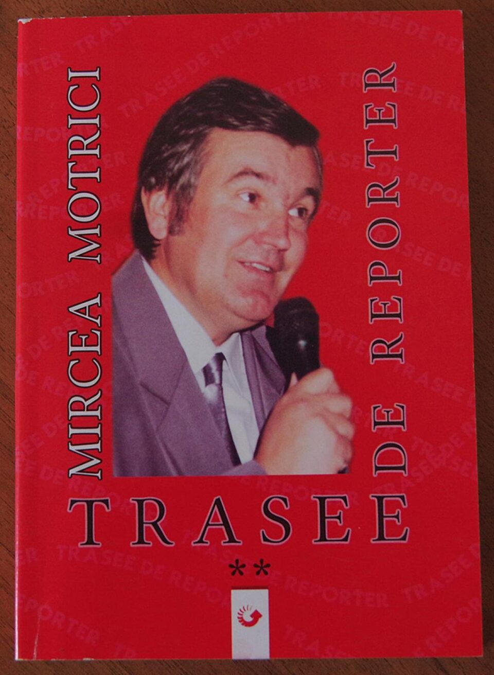 Colecția „Cărțile Centenarului”: „Trasee de reporter”, de Mircea Motrici