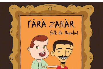 „Folk de Dorohoi”, cu Fără Zahăr