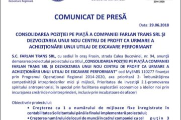 CONSOLIDAREA POZIȚIEI PE PIAȚĂ A COMPANIEI FARLAN TRANS SRL ȘI DEZVOLTAREA UNUI NOU CENTRU DE PROFIT CA URMARE A ACHIZIȚIONĂRII UNUI UTILAJ DE EXCAVARE PERFORMANT