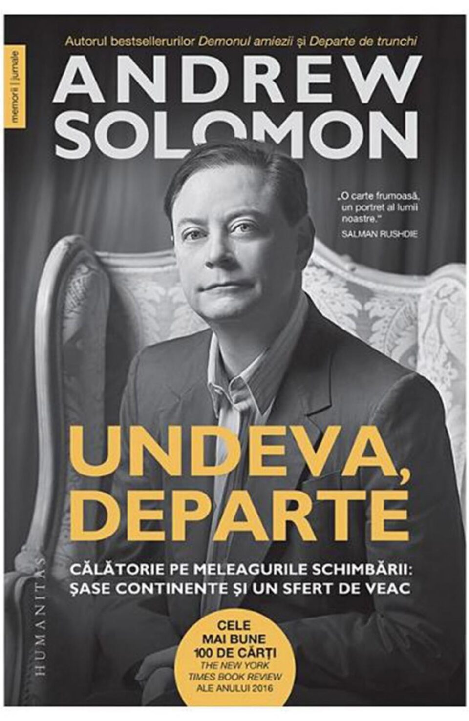 Andrew Solomon: „Undeva, departe”
