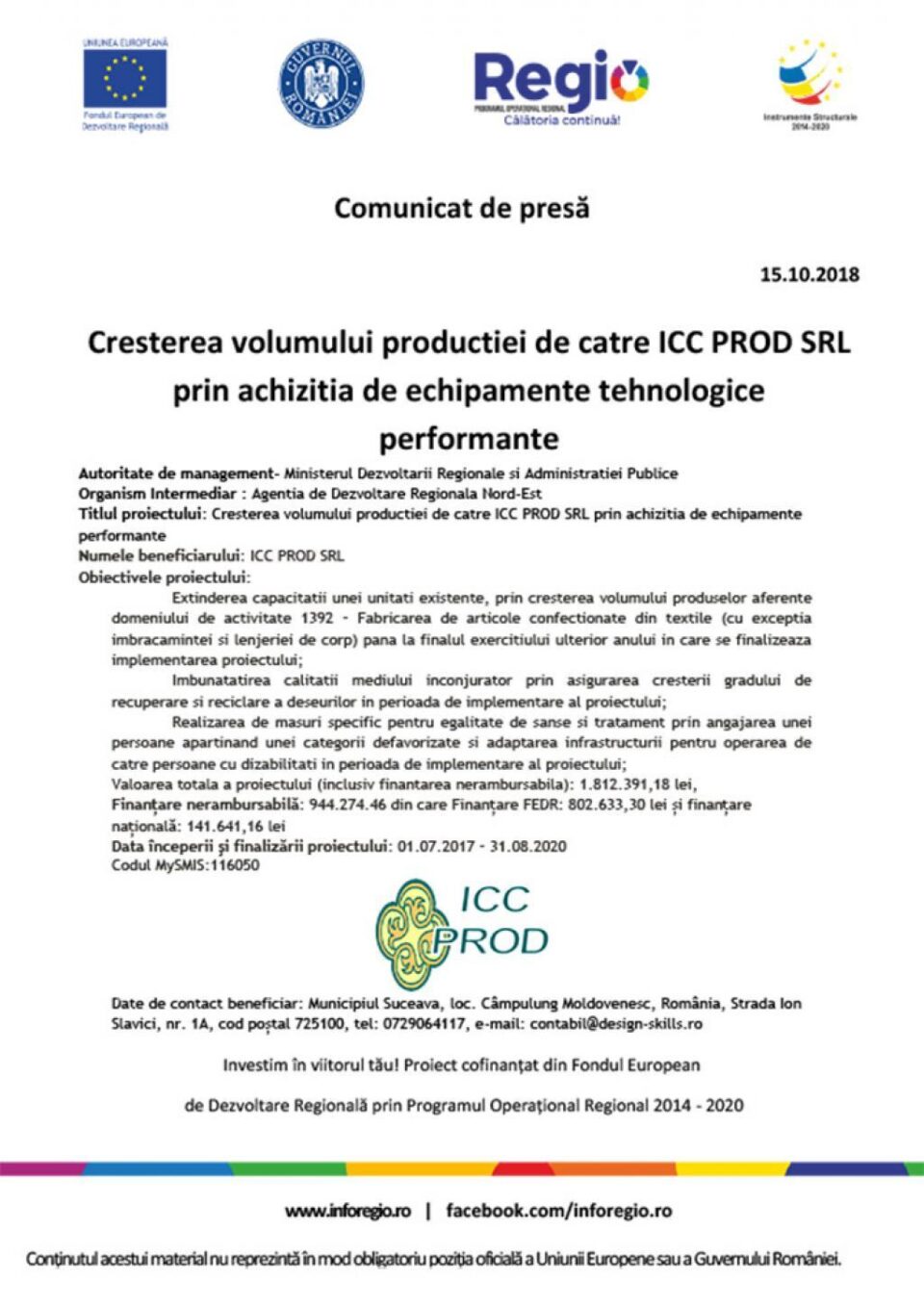 Cresterea volumului productiei de catre ICC PROD SRL prin achizitia de echipamente tehnologice performante Cresterea volumului productiei de catre ICC PROD SRL prin achizitia de echipamente tehnologice performante