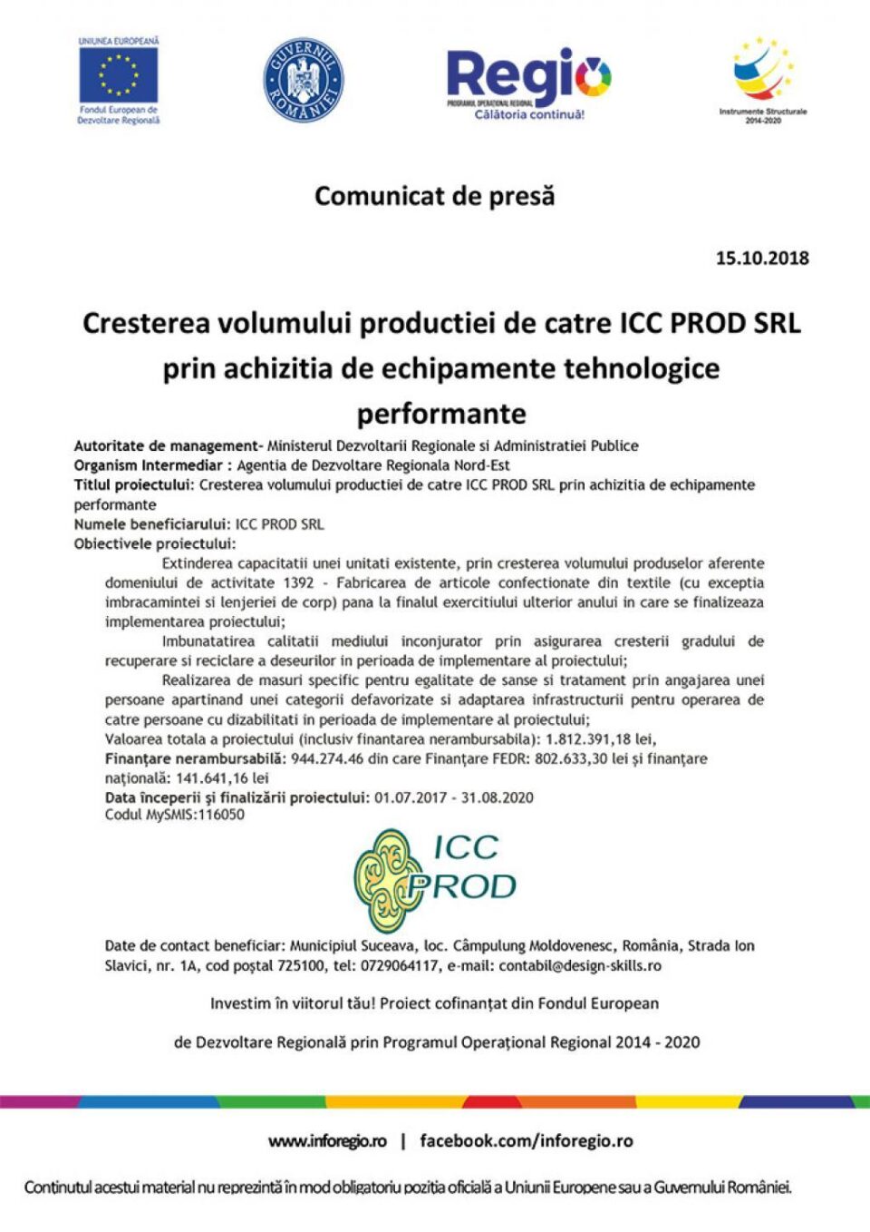 Cresterea volumului productiei de catre ICC PROD SRL prin achizitia de echipamente tehnologice performante Cresterea volumului productiei de catre ICC PROD SRL prin achizitia de echipamente tehnologice performante