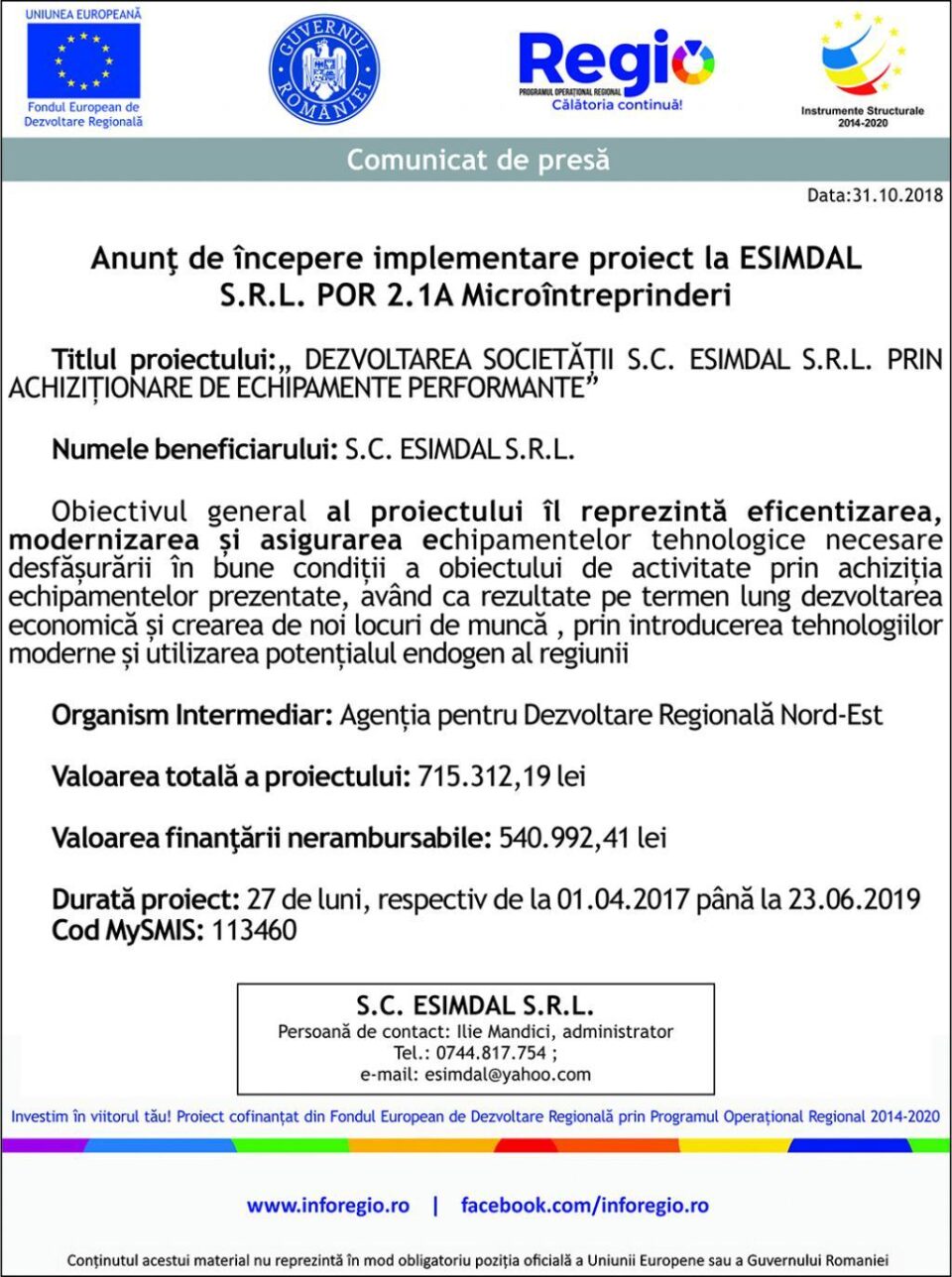 Anunț de începere implementare proiect la ESIMDAL S.R.L. POR 2.1A Microîntreprinderi
