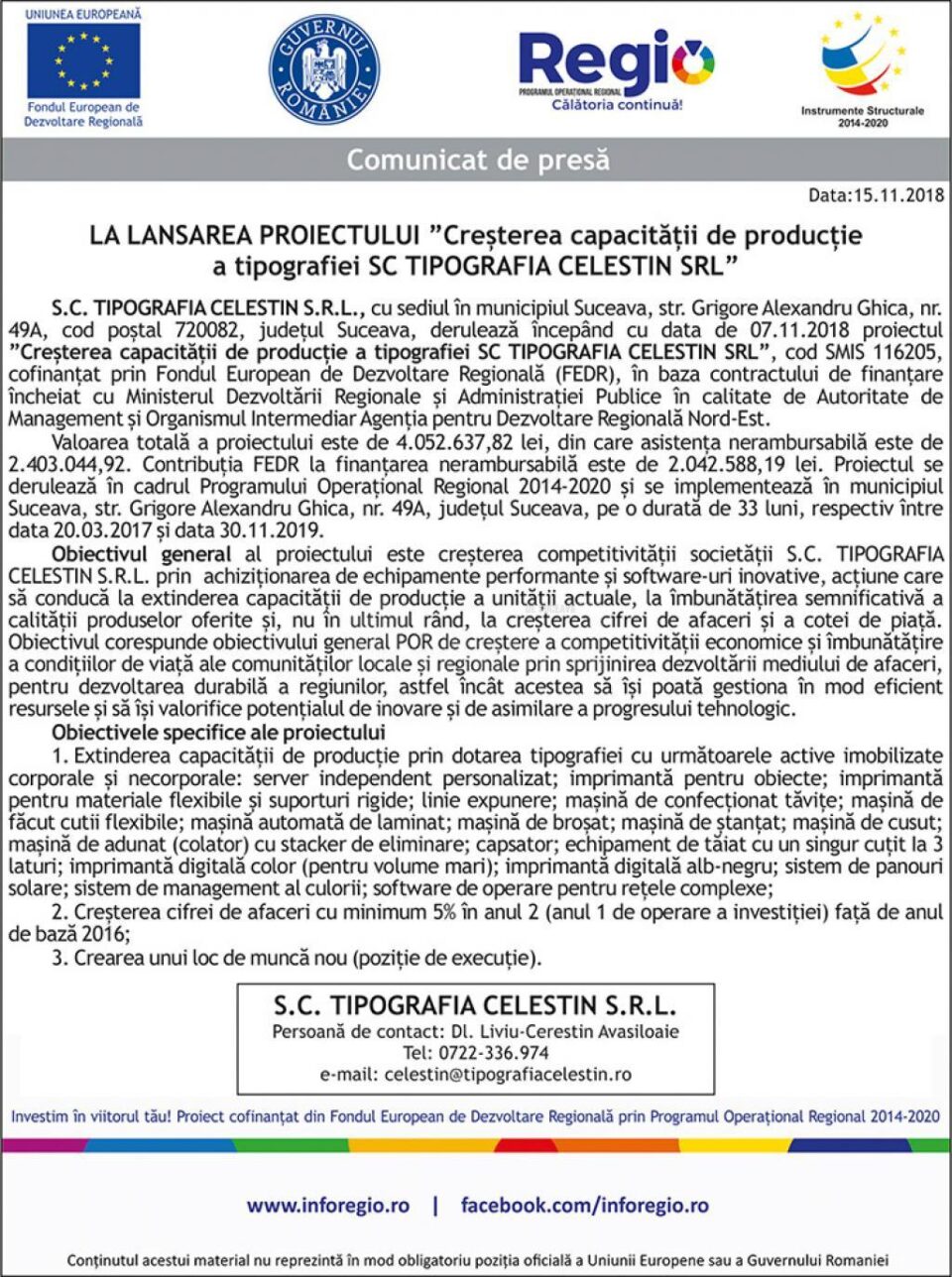LA LANSAREA PROIECTULUI ”Creșterea capacității de producție a tipografiei SC TIPOGRAFIA CELESTIN SRL”