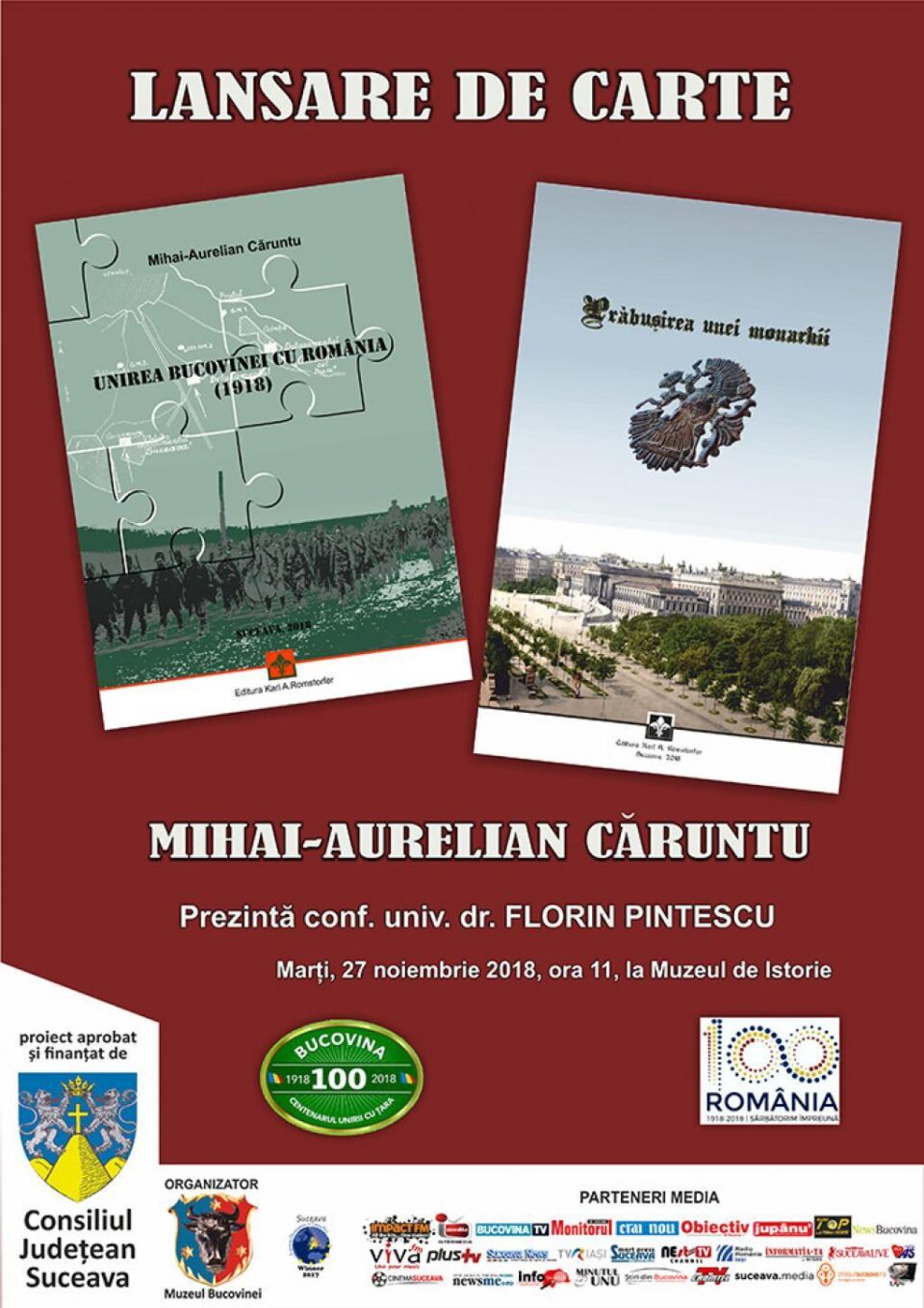 „100 de ani de la Unirea Bucovinei cu România 1918-2018”, expoziție temporară la Muzeul de Istorie „100 de ani de la Unirea Bucovinei cu România 1918-2018”, expoziție temporară la Muzeul de Istorie