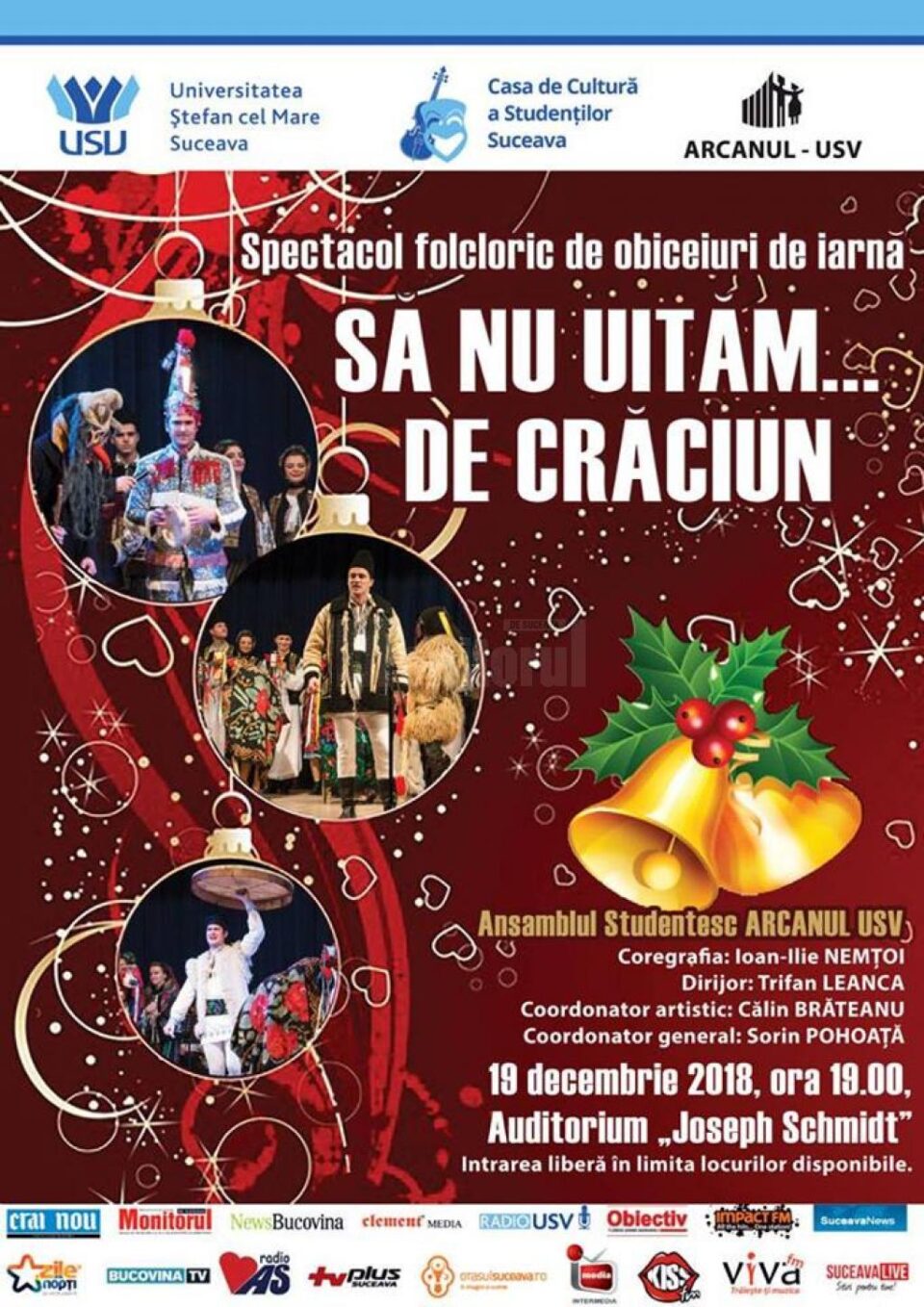 Spectacol de datini și obiceiuri de Crăciun, susținut de Ansamblul „Arcanul USV”, pe scena Universității Spectacol de datini și obiceiuri de Crăciun, susținut de Ansamblul „Arcanul USV”, pe scena Universității