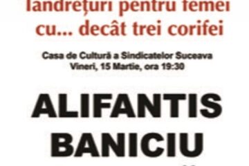 Nicu Alifantis, Mircea Baniciu și Mircea Vintilă, pe scena Casei de Cultură Suceava