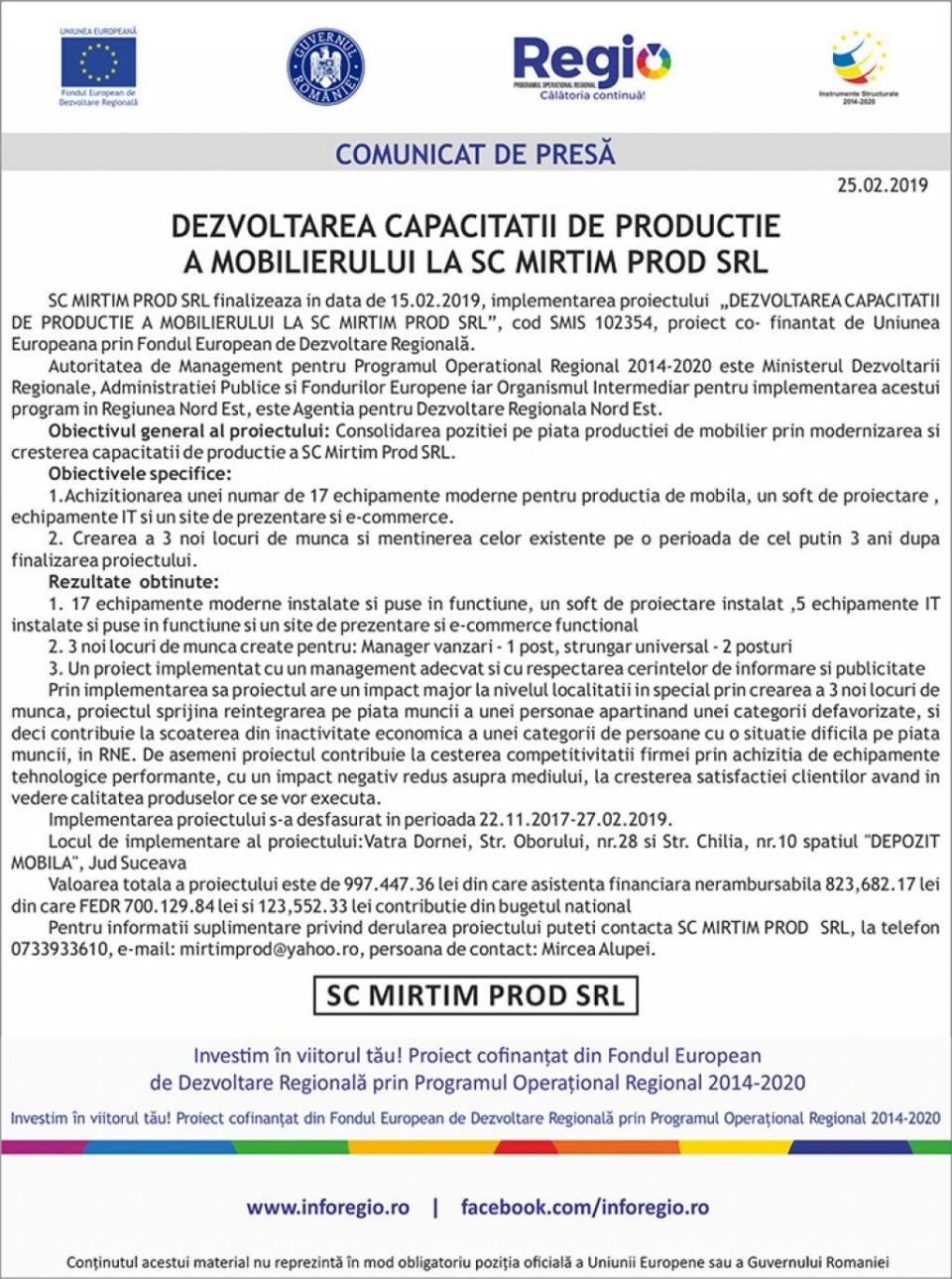 DEZVOLTAREA CAPACITATII DE PRODUCTIE A MOBILIERULUI LA SC MIRTIM PROD SRL