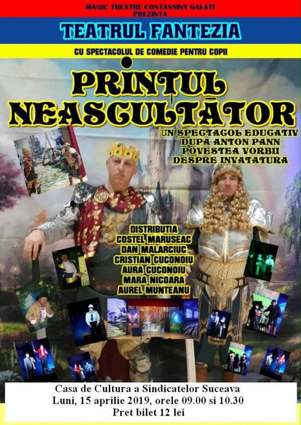 „Prințul neascultător”, teatru pentru copii pe scena Casei de Cultură Suceava