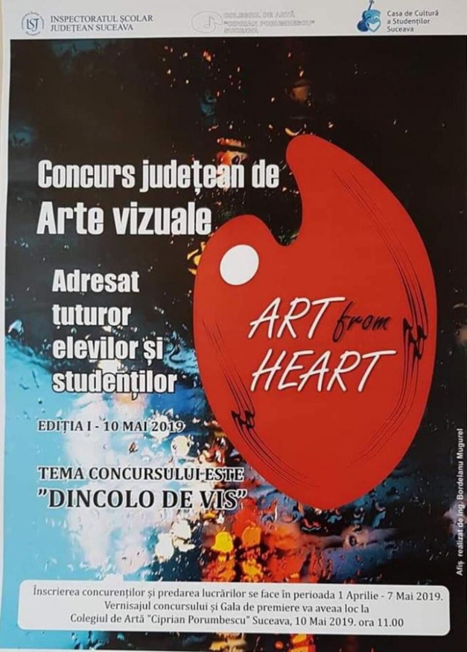 Concursul județean de Arte vizuale „Art from Heart” pentru elevi și studenți, ediția I Concursul județean de Arte vizuale „Art from Heart” pentru elevi și studenți, ediția I
