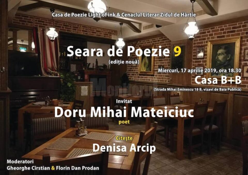 ”Seară de poezie” cu poetul Doru Mihai Mateiciuc, miercuri, la Casa B+B